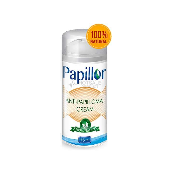 Papillor - Creme gegen alle Arten von Papillomen und Warzen